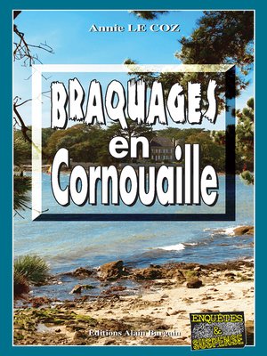 cover image of Braquages en Cornouaille